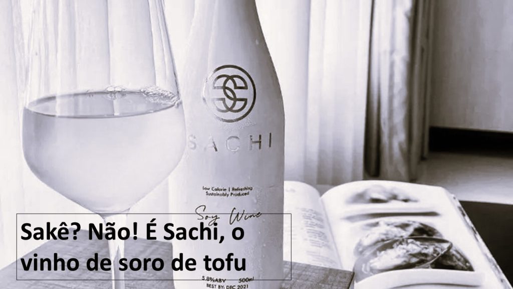 Sakê Não É Sachi o vinho de soro de tofu B&W